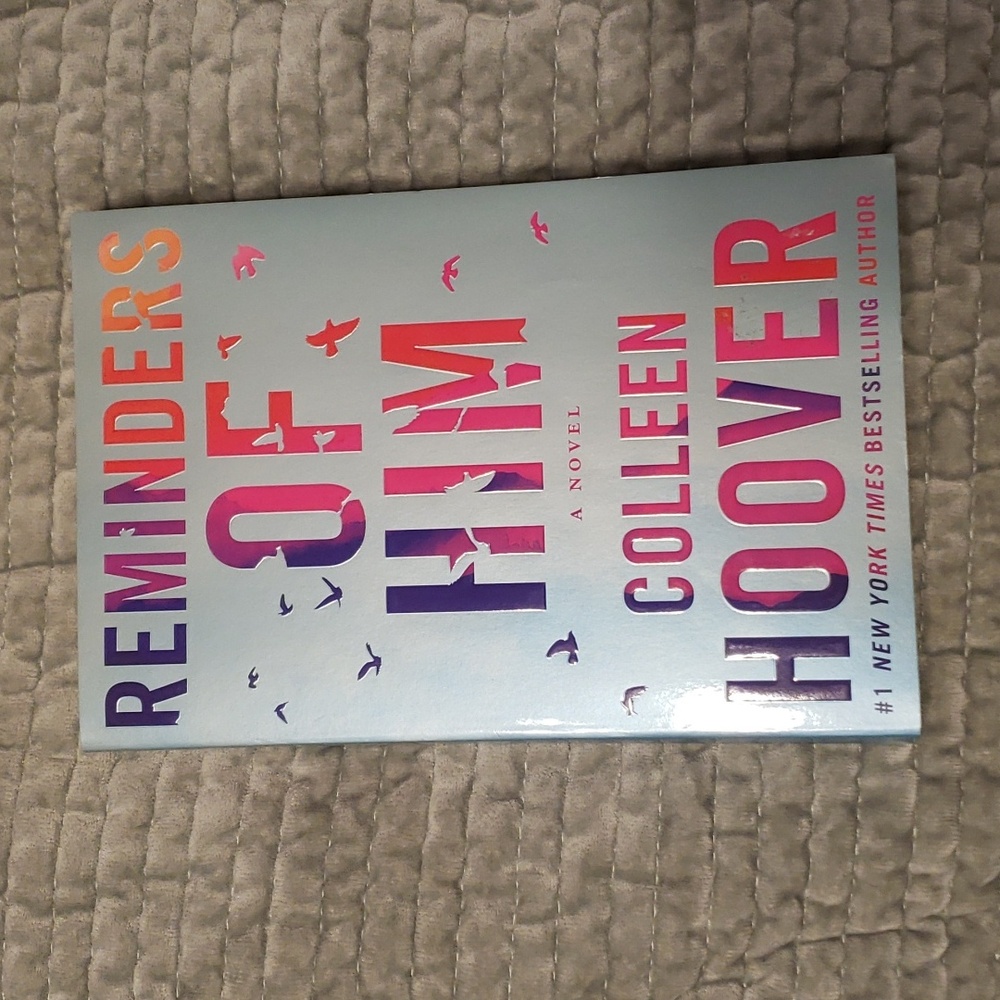 Reminders of him, colleen hoover